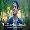 Tu Zinda Khuda